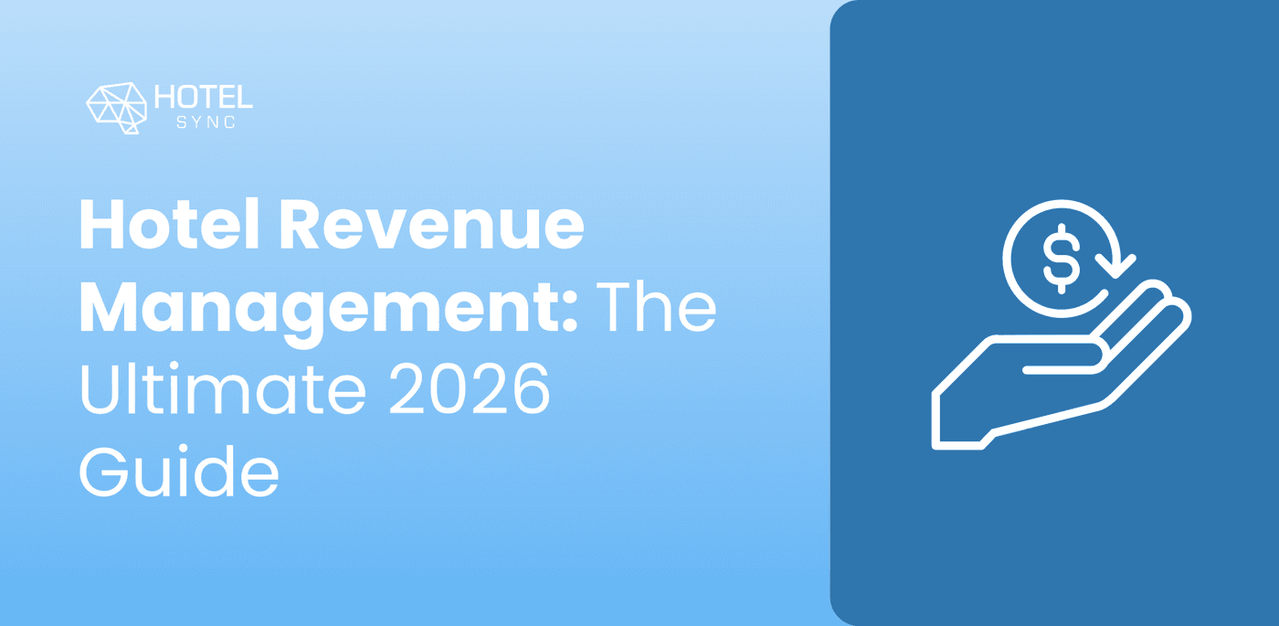 hotel revenue management ultimate guide 2026